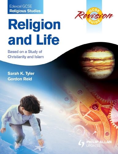 Edexcel GCSE Religious Studies Religion and Life Revision Guide
