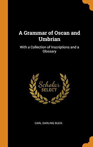 A Grammar of Oscan and Umbrian