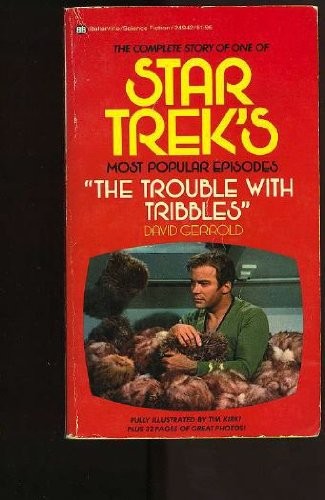 The Trouble with Tribbles