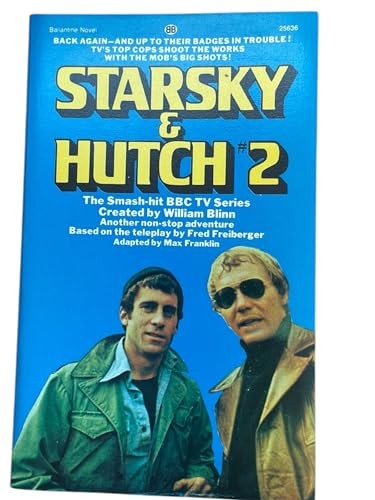 Starsky & Hutch 2: Kill Huggy Bear