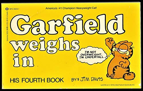 Garfield Weighs in