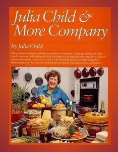 Julia Child and More Company 