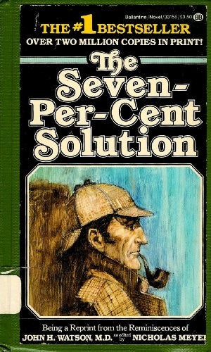 Seven-Percent Solution