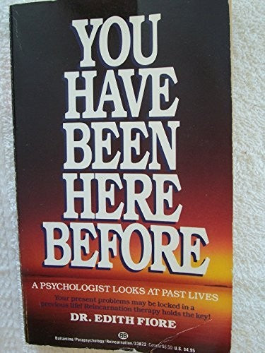 You Have Been Here before