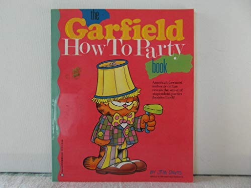 The Garfield `How to Party' Book