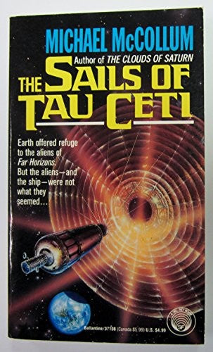 The Sails of Tau Ceti