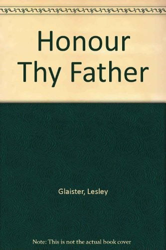 Honour Thy Father