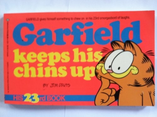 Garfield Keeps His Chins up Vol 23#