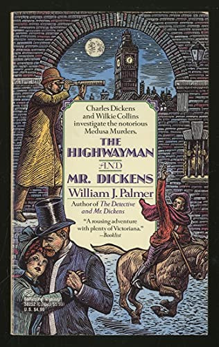 The Highwayman and Mr. Dickens