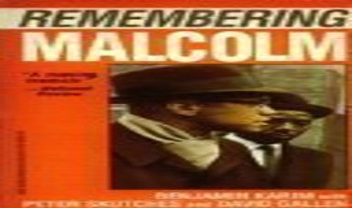 Remembering Malcolm
