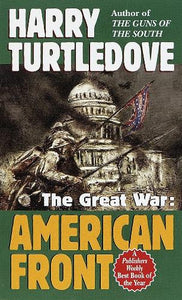 American Front (The Great War, Book One) 