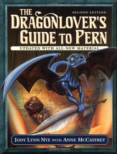 The Dragon Lover's Guide to Pern
