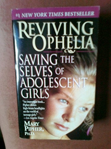 Reviving Ophelia