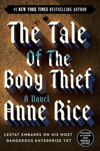 The Tale of the Body Thief 