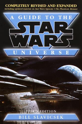 A Guide To Star Wars Universe