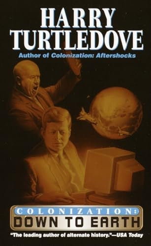 Down to Earth (Colonization, Book Two)