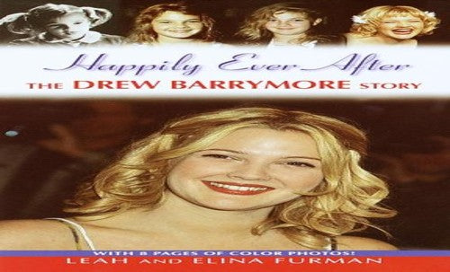 Happily Ever after: Drew Barrymore