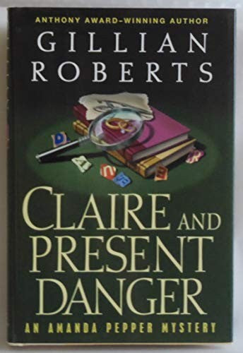 Claire and Present Danger