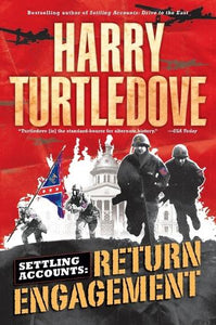 Return Engagement (Settling Accounts, Book One) 