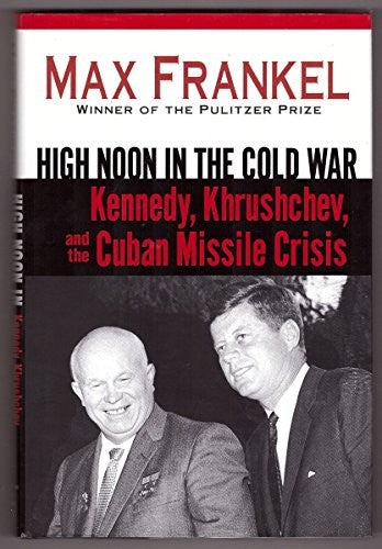 High Noon in the Cold War