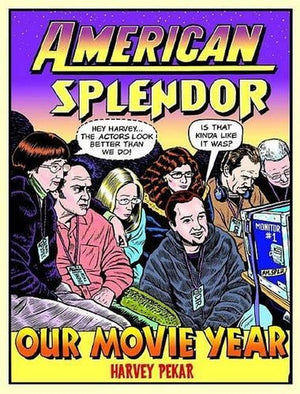 American Splendor Our Movie Year