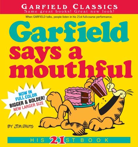 Garfield Says A Mouthful