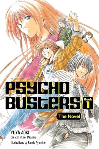 Psycho Busters: The Novel     Book One