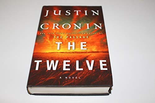 The Twelve (Book Two of the Passage Trilogy)
