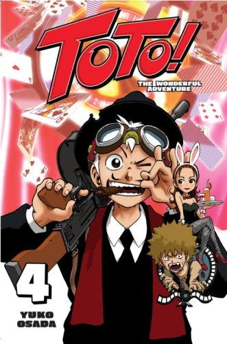 Toto!: The Wonderful Adventure, Volume 4