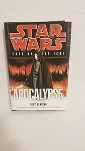 Apocalypse: Star Wars Legends (Fate of the Jedi) 