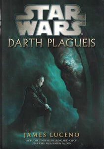 Darth Plagueis: Star Wars 