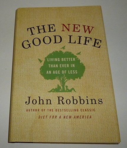 The New Good Life