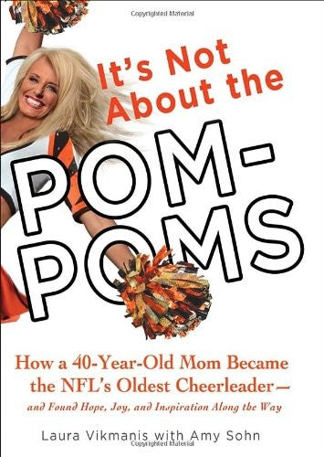 It's Not about the Pom-Poms