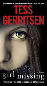 Girl Missing (Previously published as Peggy Sue Got Murdered) 