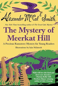 The Mystery of Meerkat Hill 