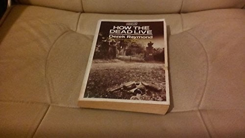 How the Dead Live