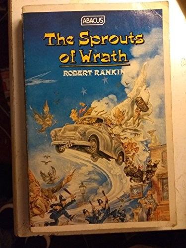 The Sprouts of Wrath