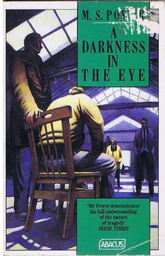 A Darkness in the Eye