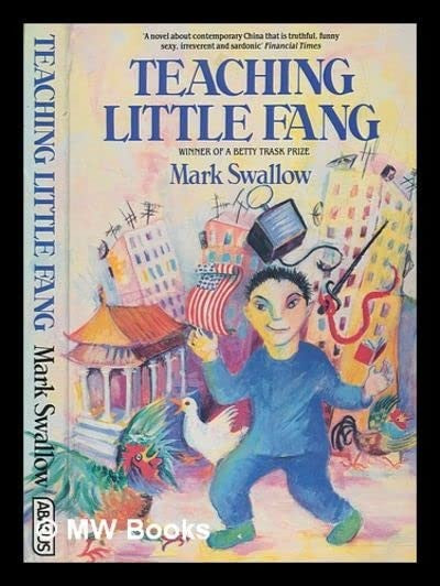 Teaching Little Fang
