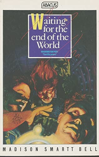 Waiting for the End of the World
