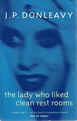 The Lady Who Liked Clean Rest Rooms