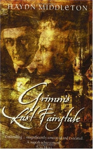 Grimm's Last Fairytale