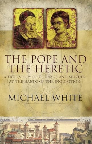 The Pope And The Heretic
