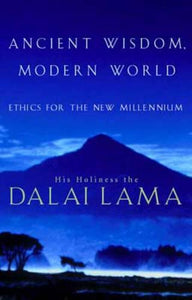 Ancient Wisdom, Modern World 