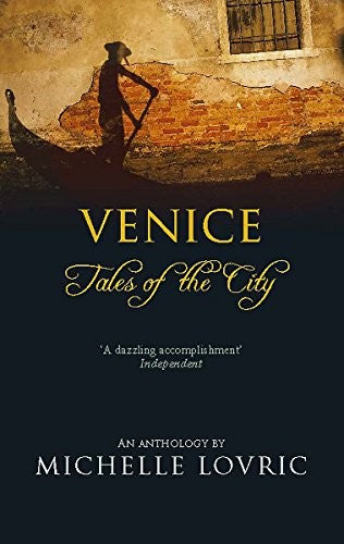 Venice: Tales Of The City