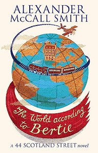 The World According To Bertie 