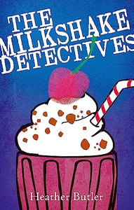 The Milkshake Detectives 