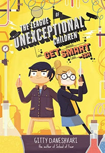 The League of Unexceptional Children: Get Smart-ish 