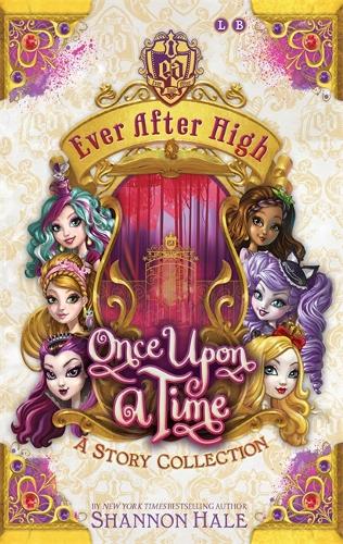 Ever After High: Once Upon A Time