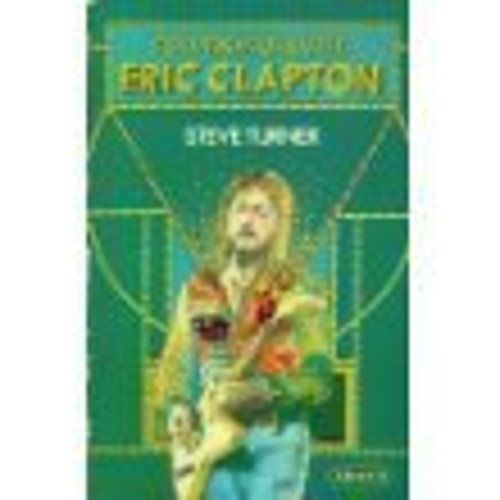 Conversations with Eric Clapton